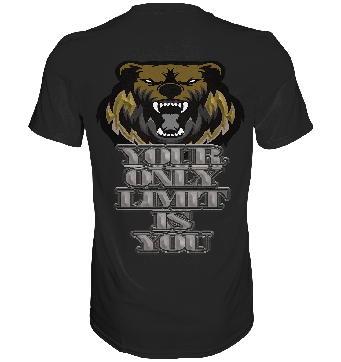 Your Only Limit Is You - Classic Shirt