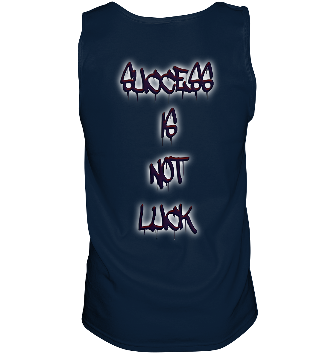 Success Is Not Luck - Tank-Top