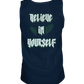 Believe In Yourself  - Tank-Top