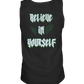 Believe In Yourself  - Tank-Top