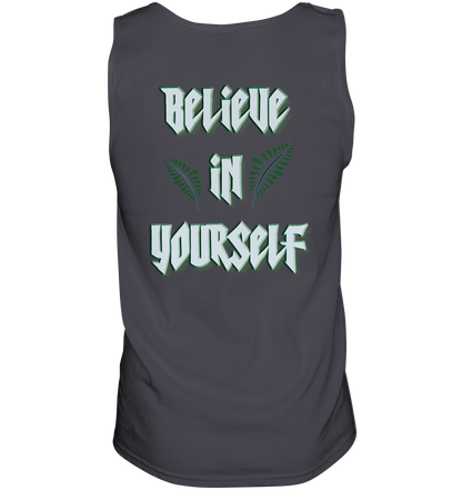 Believe In Yourself  - Tank-Top