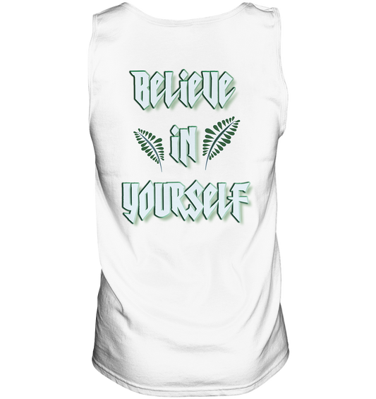 Believe In Yourself  - Tank-Top