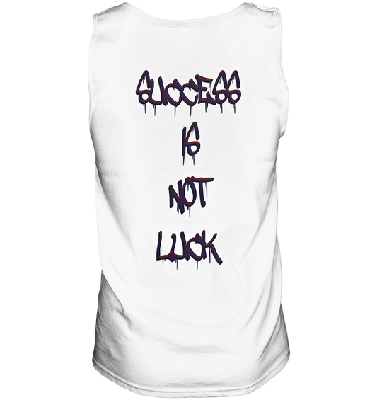 Success Is Not Luck - Tank-Top