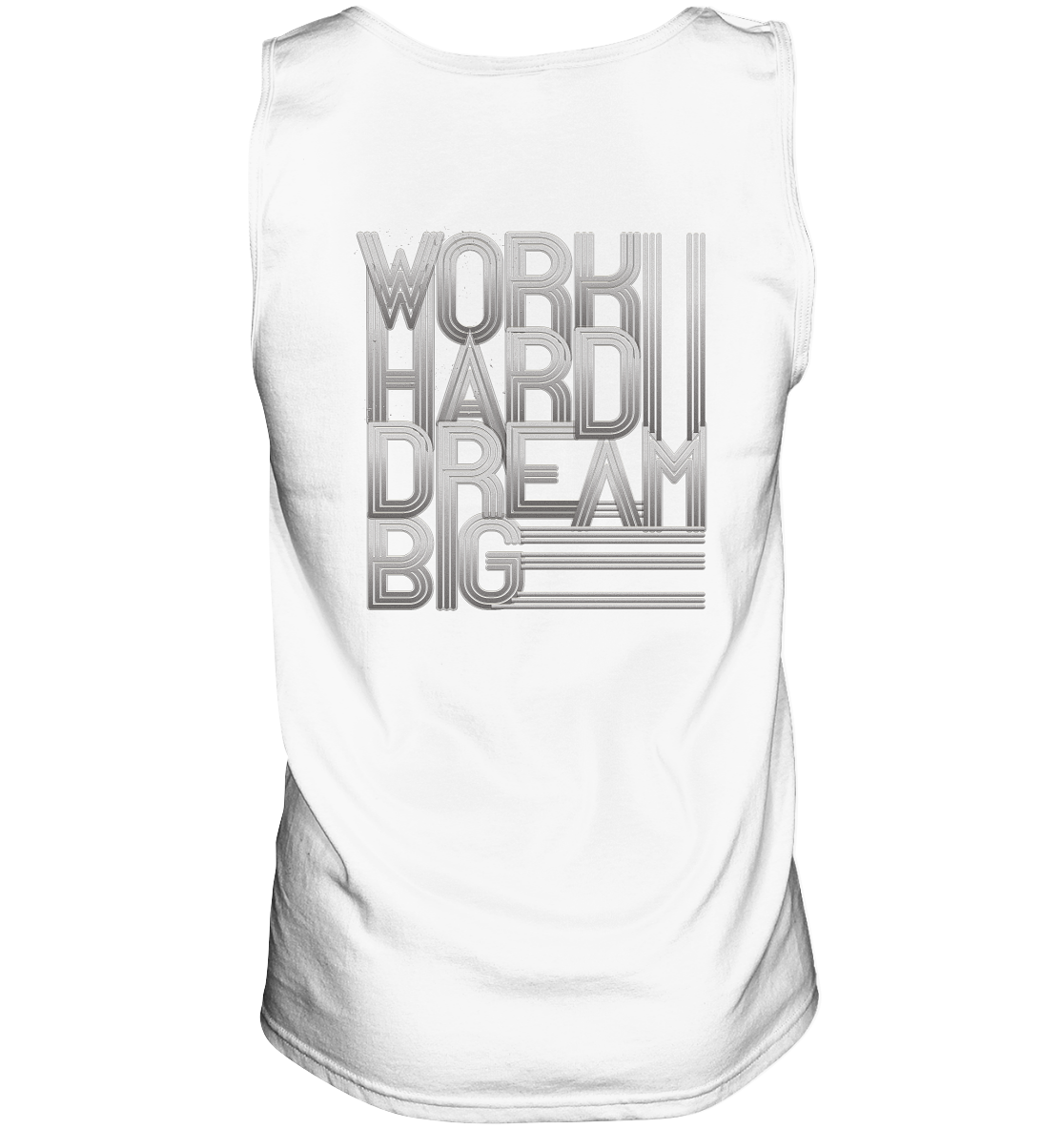 Work Hard Dream Big - Tank-Top