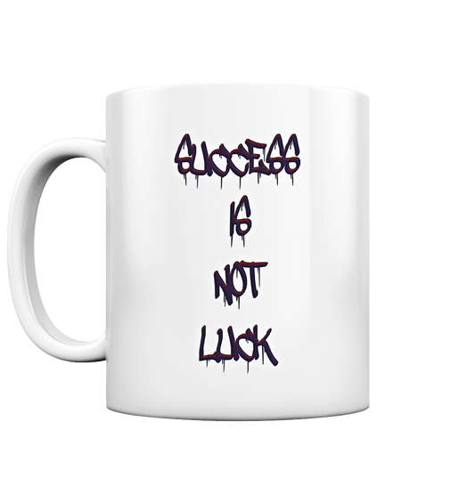 Success Is Not Luck - Tasse glossy